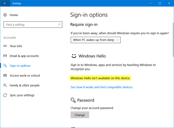 Windows Hello n'est pas disponible sur cet appareil ; Résoudre les problèmes avec Windows Hello