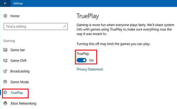 Fonction de jeu anti-triche TruePlay dans Windows 10