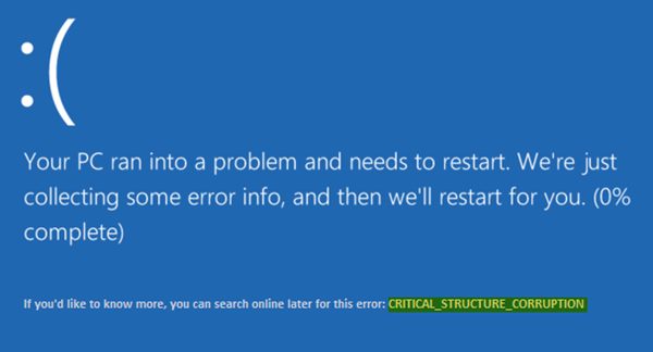 CRITICAL_STRUCTURE_CORRUPTION Hentikan ralat pada Windows 10/8/7
