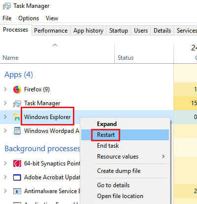 Restartējiet Windows Explorer procesu.