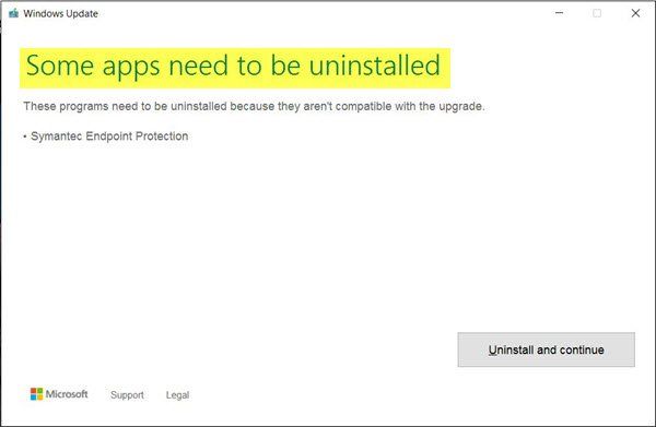 Някои приложения трябва да бъдат деинсталирани Windows 10 Update error