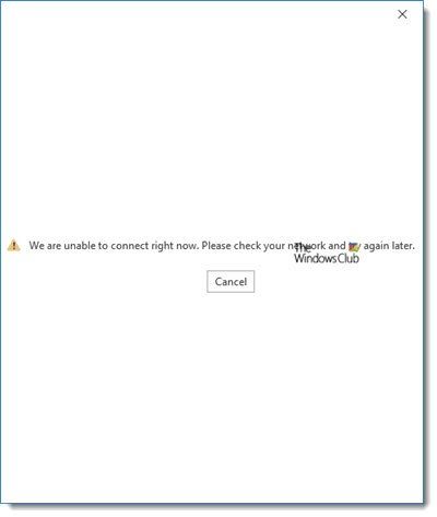 Nous ne pouvons pas nous connecter pour le moment - Erreur Outlook sur Windows 10