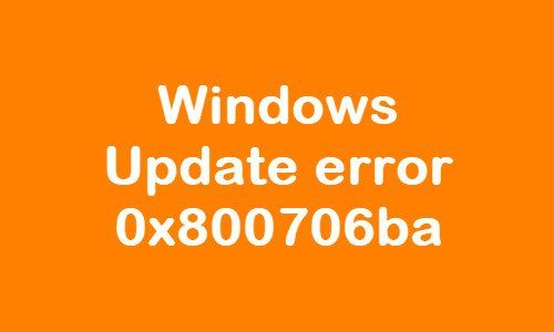 Correction de l'erreur de mise à jour Windows 0x800706ba dans Windows 10