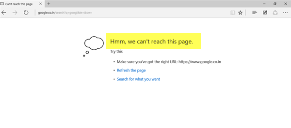 तय करें कि हम Microsoft Edge में इस पृष्ठ त्रुटि तक नहीं पहुँच सकते
