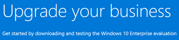 Lejupielādējiet bezmaksas Windows 10 Enterprise izmēģinājumversijas iestatīšanu