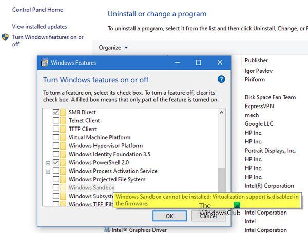 Windows Sandbox не може да бъде инсталиран, поддръжката за виртуализация е деактивирана във фърмуера