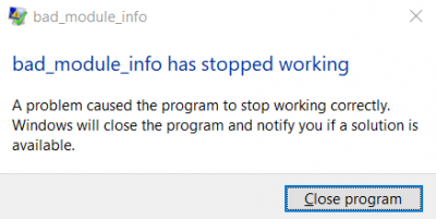 Bad_Module_Info pārtrauca darbu operētājsistēmā Windows 10