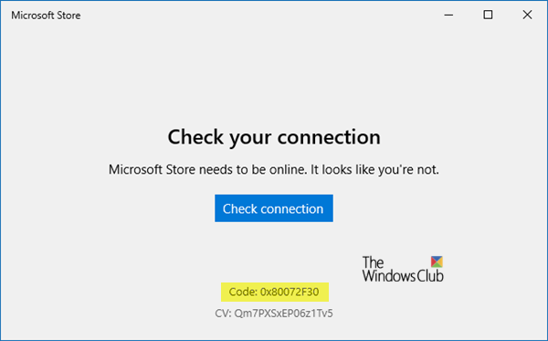 Correction de l'erreur du Microsoft Store 0x80072F30 Vérifiez votre connexion