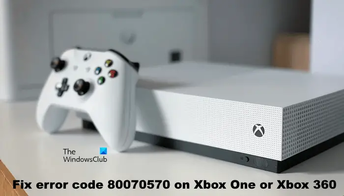 แก้ไขข้อผิดพลาด 80070570 บน Xbox One หรือ Xbox 360