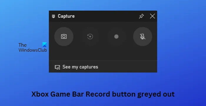 Fix Xbox Game Bar Record-knop inactief