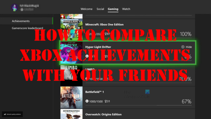 Как да сравнявате постиженията на Xbox с вашите приятели