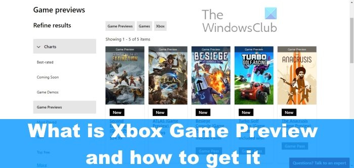 Qu'est-ce que l'aperçu du jeu Xbox et comment puis-je l'obtenir ?